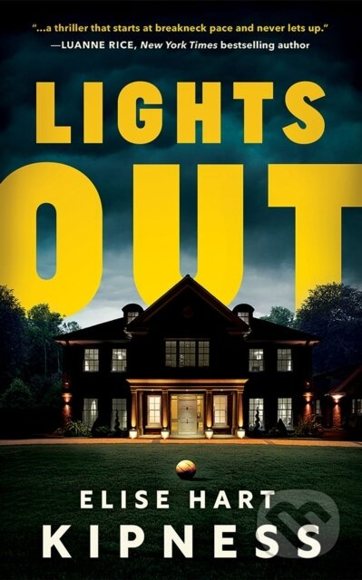Lights Out - Elise Hart Kipness - kniha z kategorie Detektivky, thrillery a horory