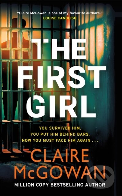 The First Girl - Claire Mcgowan - kniha z kategorie Detektivky, thrillery a horory