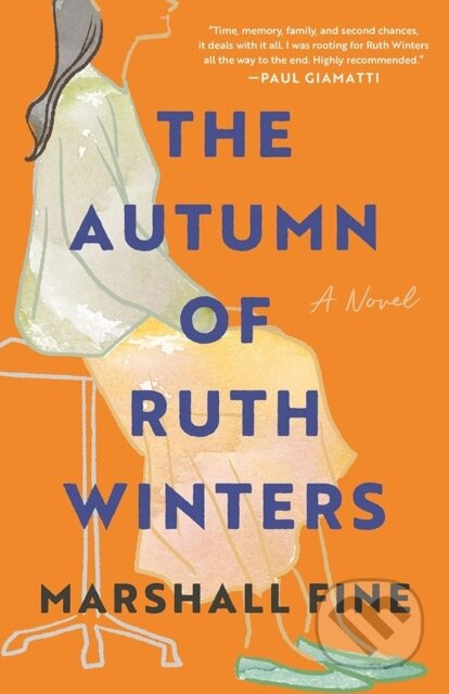 The Autumn of Ruth Winters (A Novel) - Marshall Fine - kniha z kategorie Společenská beletrie