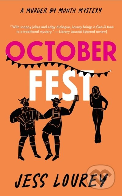 October Fest - Jess Lourey - kniha z kategorie Detektivky, thrillery a horory