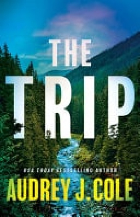 The Trip - Audrey J. Cole - kniha z kategorie Thrillery