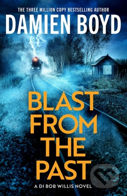 Blast from the Past - Damien Boyd - kniha z kategorie Detektivky, thrillery a horory
