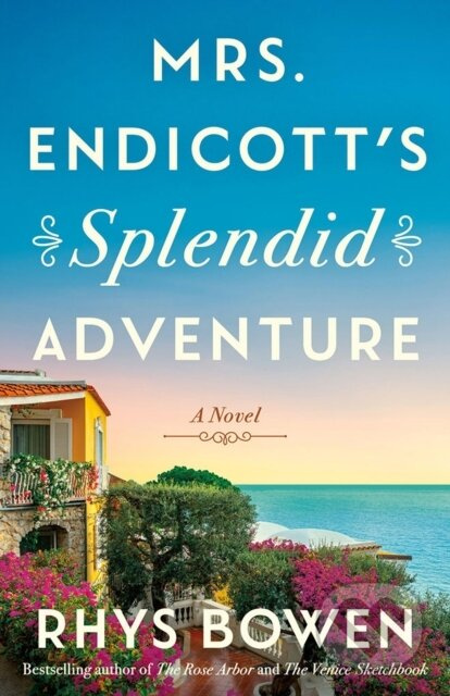 Mrs. Endicott's Splendid Adventure (A Novel) - Rhys Bowen - kniha z kategorie Společenská beletrie