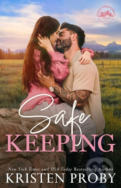 Safe Keeping - Kristen Proby - kniha z kategorie Romantika