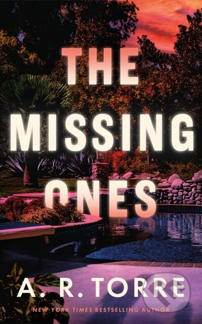 The Missing Ones - A. R. Torre - kniha z kategorie Detektivky, thrillery a horory