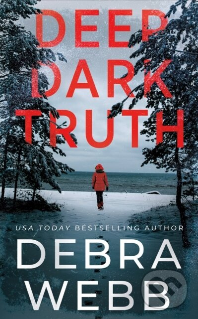 Deep Dark Truth - Debra Webb - kniha z kategorie Detektívky, trilery a horory