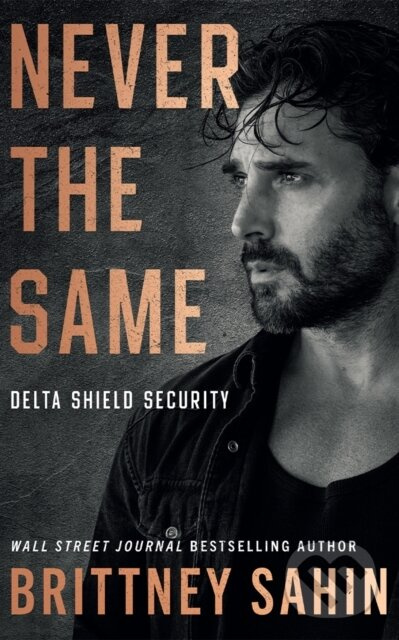 Never the Same - Brittney Sahin - kniha z kategorie Romantika