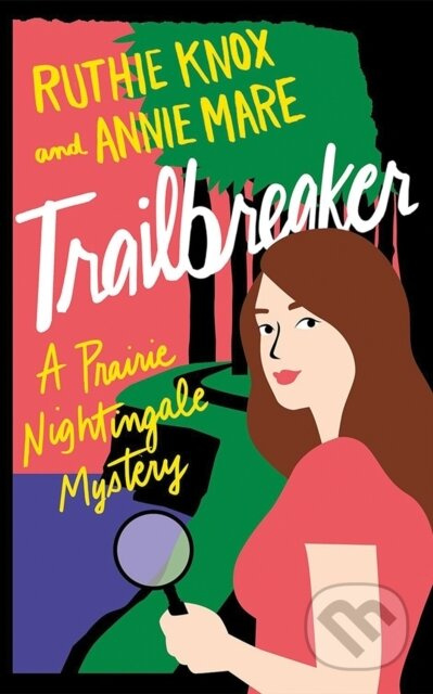 Trailbreaker - Annie Mare, Ruthie Knox - kniha z kategorie Detektivky, thrillery a horory