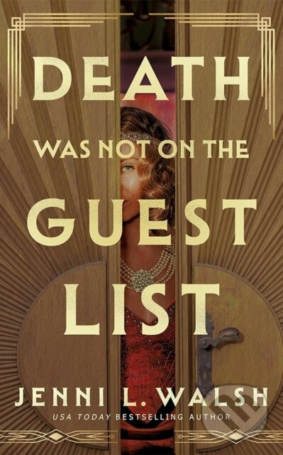 Death Was Not on the Guest List - Jenni L. Walsh - kniha z kategorie Beletria