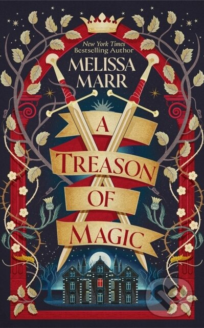A Treason of Magic - Melissa Marr - kniha z kategorie Romantika
