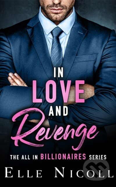 In Love and Revenge - Elle Nicoll - kniha z kategorie Beletria