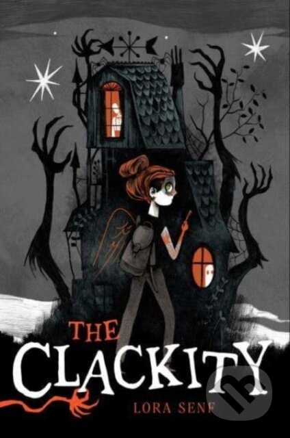 The Clackity - Lora Senf - kniha z kategorie Pro děti