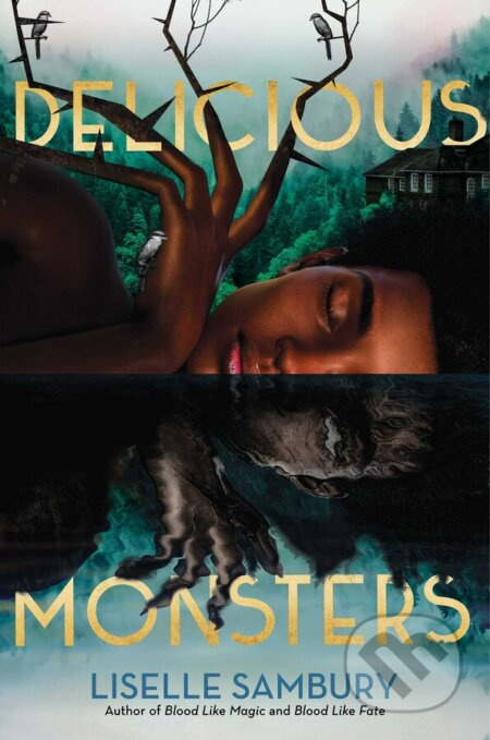 Delicious Monsters - Liselle Sambury - kniha z kategorie Beletrie pro děti