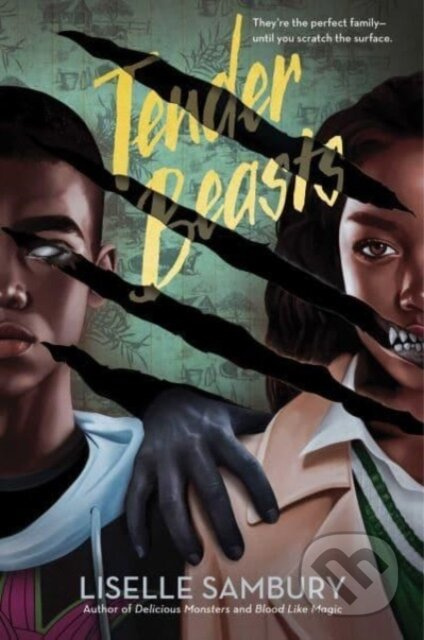 Tender Beasts - Liselle Sambury - kniha z kategorie Pro děti