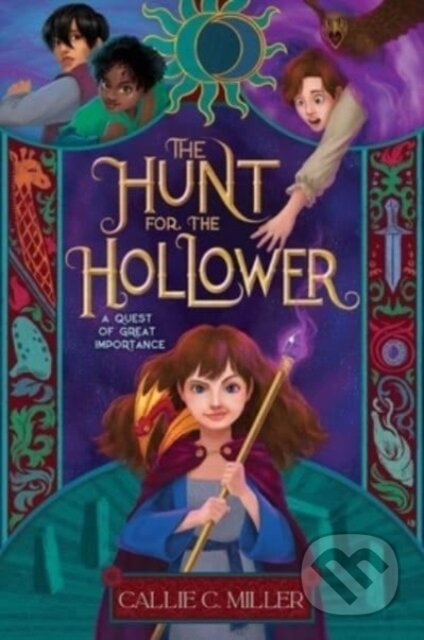 A Hunt for the Hollower - Callie C. Miller - kniha z kategorie Pro děti