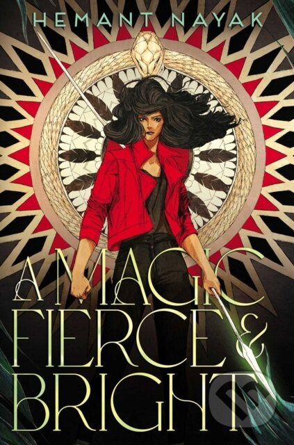 A Magic Fierce and Bright - Hemant Nayak - kniha z kategorie Pro děti