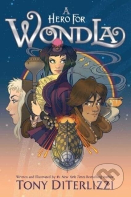 A Hero for WondLa - Tony Diterlizzi - kniha z kategorie Pro děti