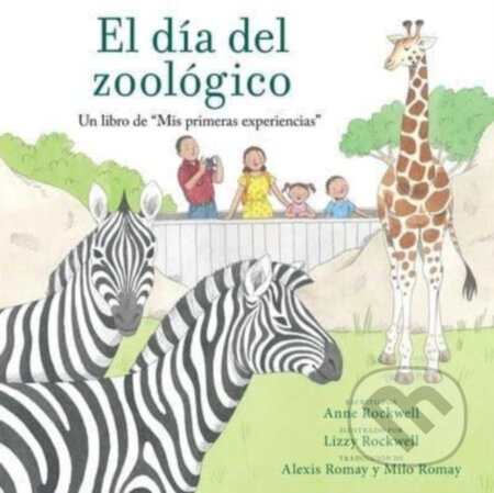 El dia del zoologico (Zoo Day) (Un libro de "Mis primeras experiencias") - kniha z kategorie Pro děti
