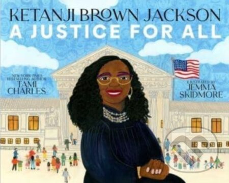 Ketanji Brown Jackson (A Justice for All) - Tami Charles - kniha z kategorie Pro děti