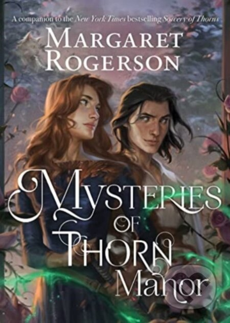 Mysteries of Thorn Manor - Margaret Rogerson