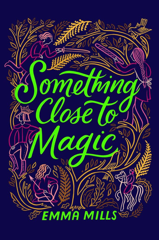 Something Close to Magic - Emma Mills