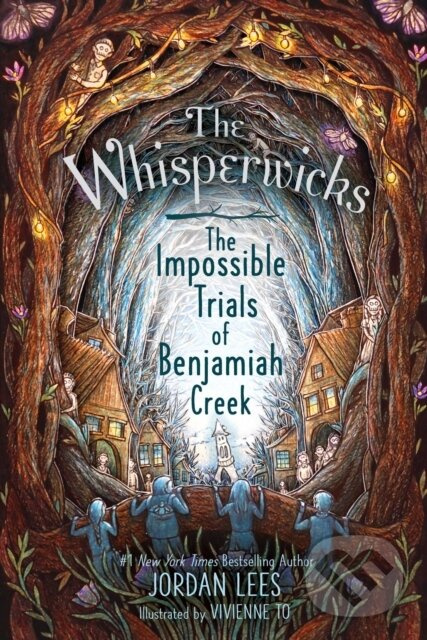 The Impossible Trials of Benjamiah Creek - Jordan Lees - kniha z kategorie Beletria
