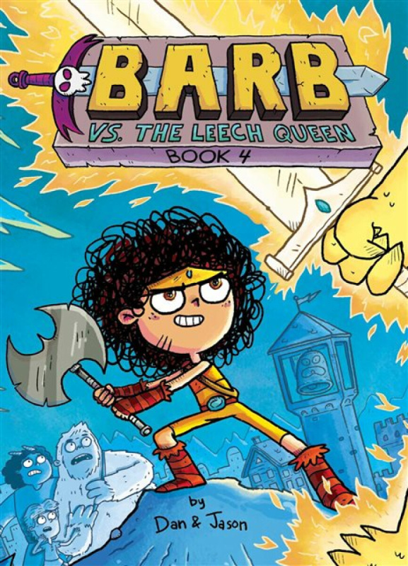 Simon & Schuster Books for Young Readers Barb vs. the Leech Queen - Abdo, Dan a Patterson, Jason a Jason, Dan  a
