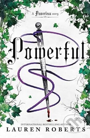 Powerful (A Powerless Story) - Lauren Roberts - kniha z kategorie Pro děti