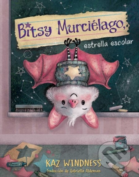 Bitsy Murcielago, estrella escolar (Bitsy Bat, School Star) - kniha z kategorie Pro děti