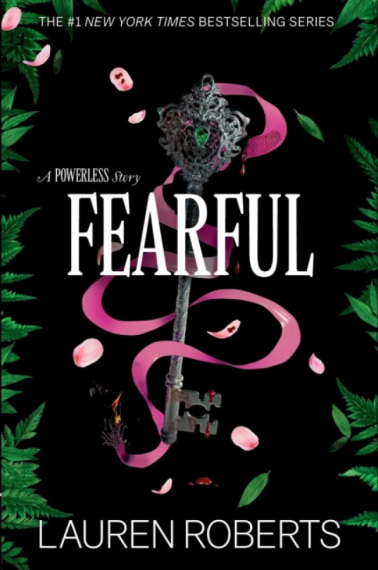 The Fearful (A Powerless Story) - Lauren Roberts
