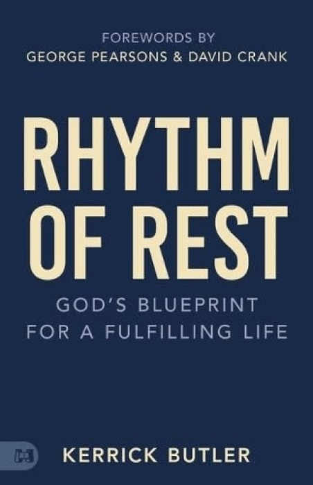 Harrison House Rhythm of Rest - Butler, Kerrick