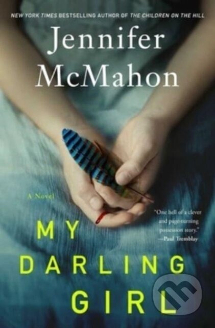 My Darling Girl - Jennifer Mcmahon - kniha z kategorie Thrillery