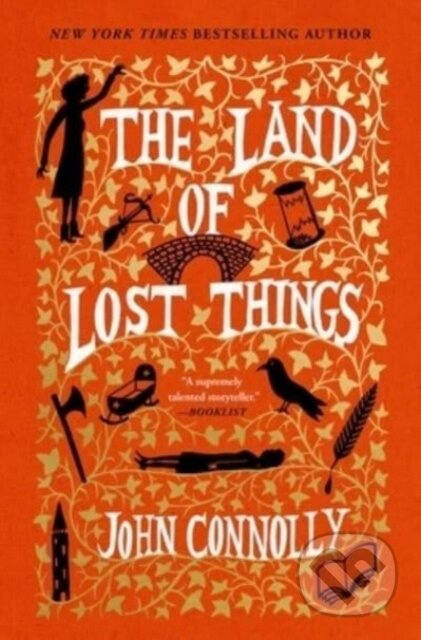 The Land of Lost Things (A Novel) - John Connolly - kniha z kategorie Thrillery
