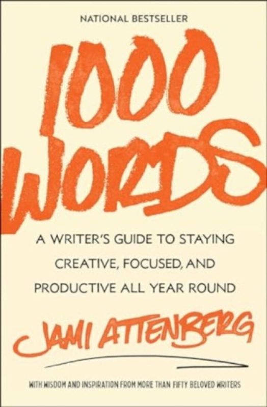1000 Words (A Writer's Guide to Staying Creative, Focused, and Productive All Year Round) - kniha z kategorie Jazykové učebnice a slovníky