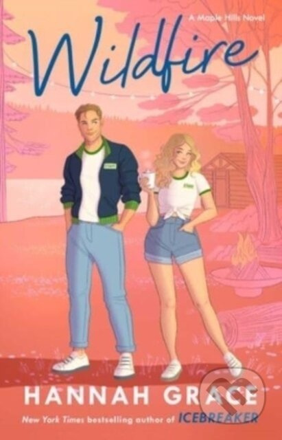 The Wildfire (A Novel) - Hannah Grace - kniha z kategorie Romantika
