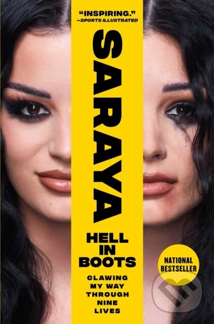 Hell in Boots (Clawing My Way Through Nine Lives) - Saraya-Jade Bevis - kniha z kategorie Životopisy, reportáže a myšlienky