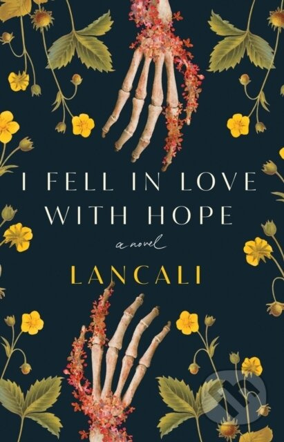 I Fell in Love with Hope (A Novel) - Lancali - kniha z kategorie Pro děti