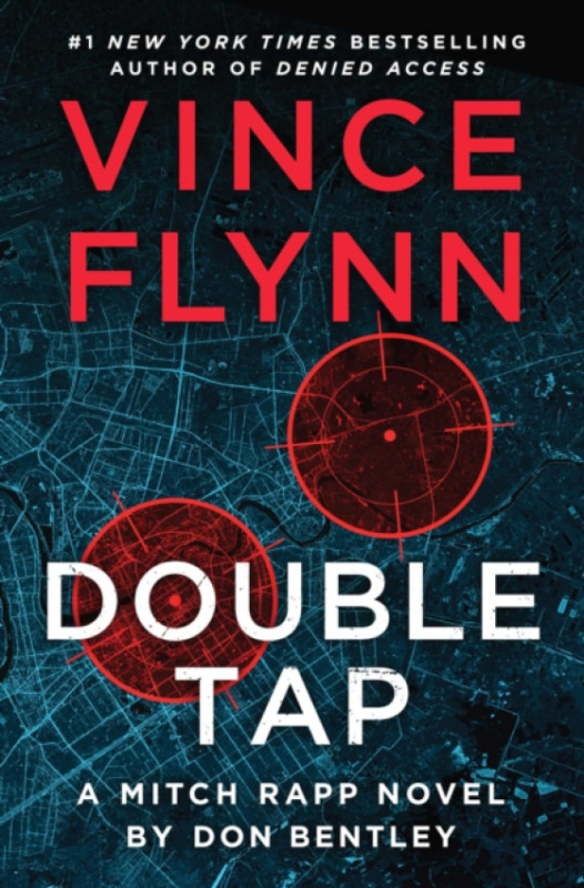 Atria/Emily Bestler Books Double Tap - Flynn, Vince a Bentley, Don