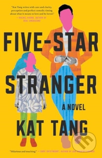 Five-Star Stranger (A  Novel) - Kat Tang - kniha z kategorie Společenská beletrie
