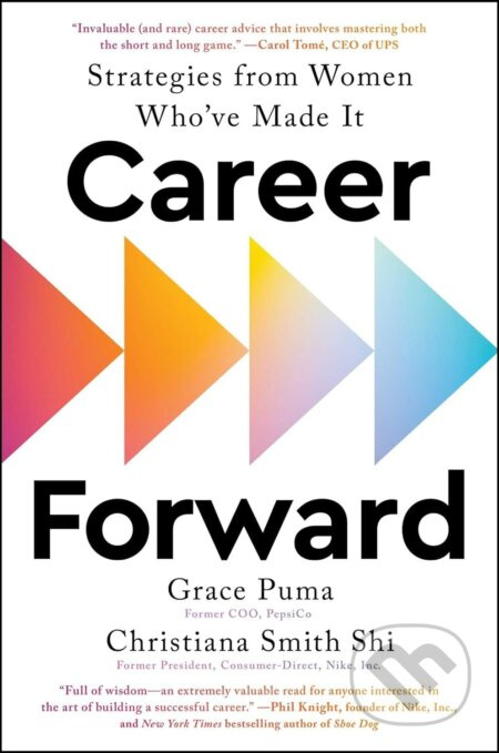 Career Forward (Strategies from Women Who've Made It) - kniha z kategorie Seberozvoj