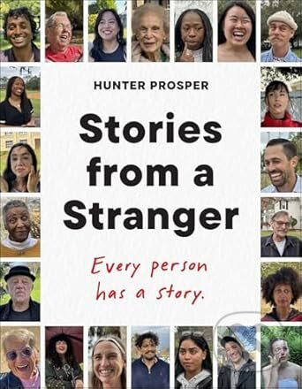 Stories From a Stranger: Every person has a story. - kniha z kategorie Beletrie