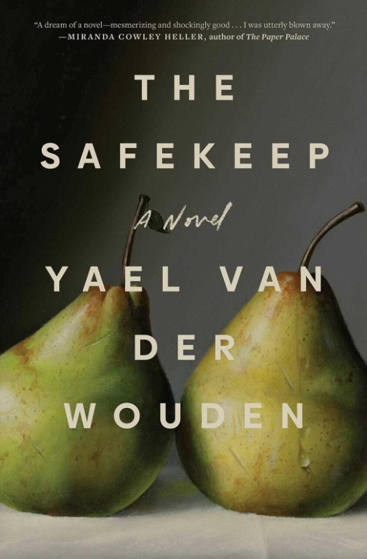 The Safekeep - Yael van der Wouden