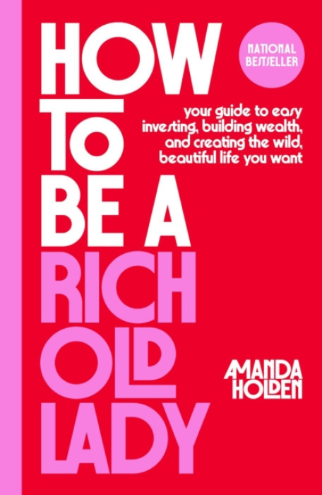 Simon & Schuster How to Be a Rich Old Lady - Holden, Amanda