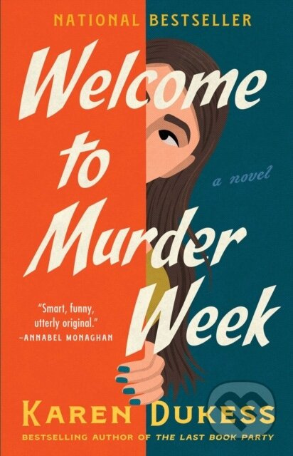 Welcome to Murder Week (A Novel) - Karen Dukess - kniha z kategorie Detektivky, thrillery a horory