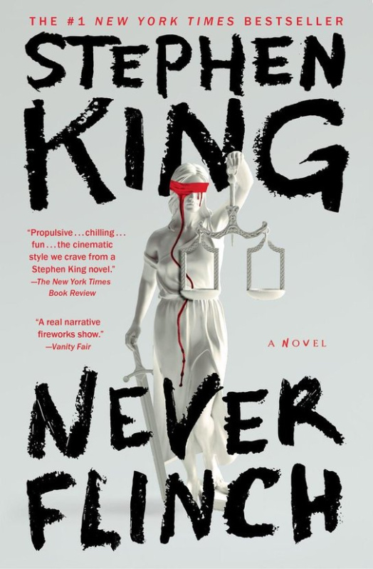 Never Flinch -  Stephen King
