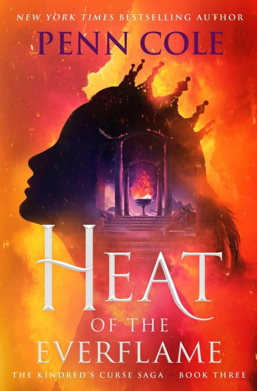 Heat of the Everflame -  Penn Cole