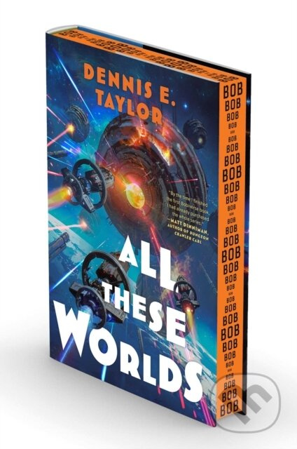 All These Worlds (Bobiverse: Book 3) - Dennis E Taylor - kniha z kategorie Sci-fi
