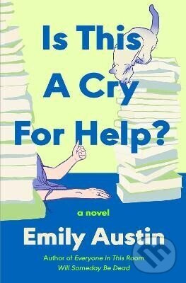 Is This a Cry for Help? - Emily Austin - kniha z kategorie Spoločenská beletria
