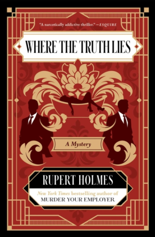 Avid Reader Press / Simon & Schuster Where the Truth Lies - Holmes, Rupert