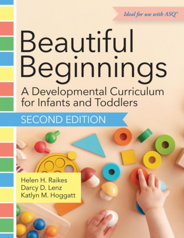 Brookes Publishing Co Beautiful Beginnings - Raikes, Helen H. a Lenz, Darcy D. a Hoggatt, Katlyn M.